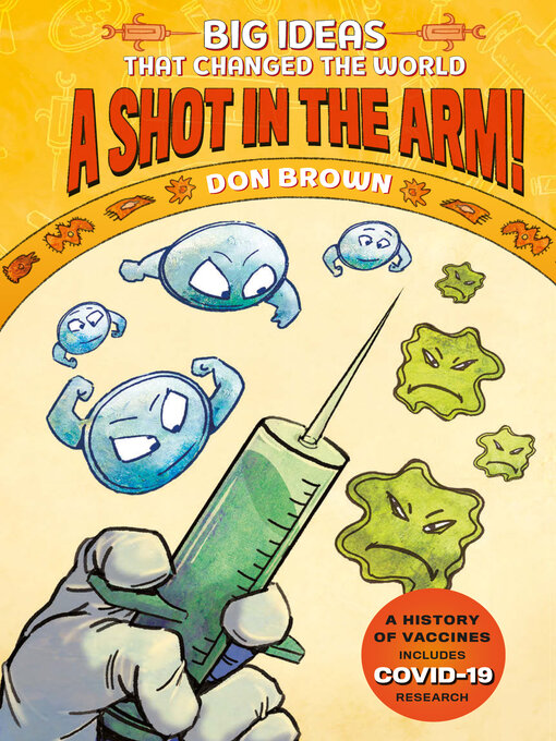 Title details for A Shot in the Arm! by Don Brown - Available